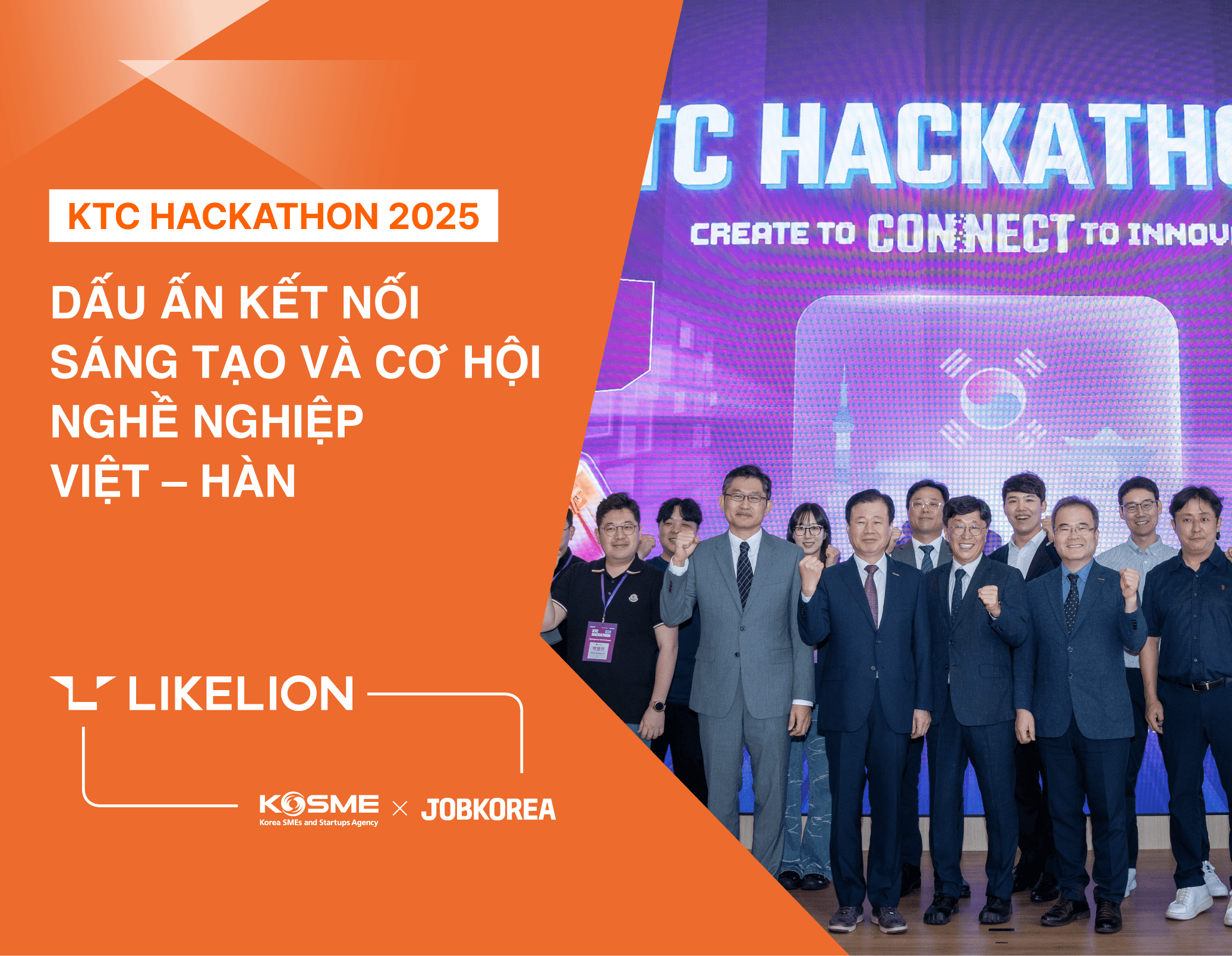 KTC Hackathon 2025 – Dấu ấn kết nối sáng tạo và cơ hội nghề nghiệp Việt – Hàn KTC Hackathon 2025 – Dấu ấn kết nối sáng tạo và cơ hội nghề nghiệp Việt – Hàn